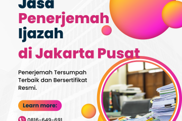 Jasa Penerjemah Ijazah di Jakarta Pusat