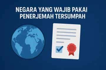 Negara yang Wajib Pakai Penerjemah Tersumpah