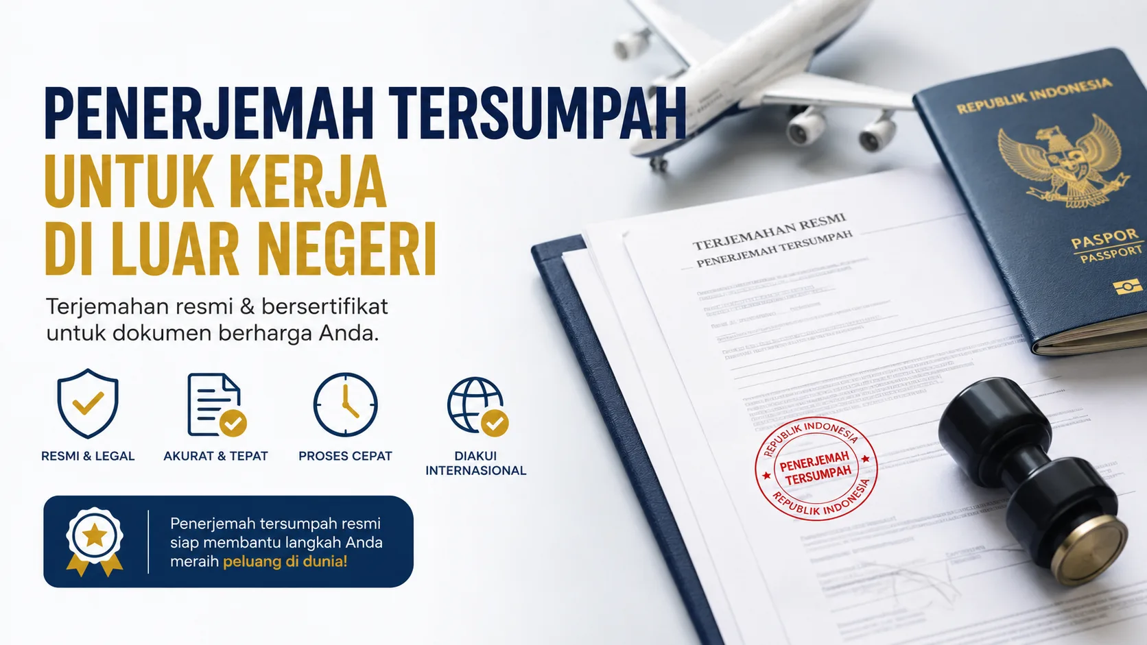 Penerjemah Tersumpah untuk kerja diluar negeri